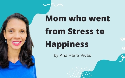 Mom who Went from Stress to Happiness